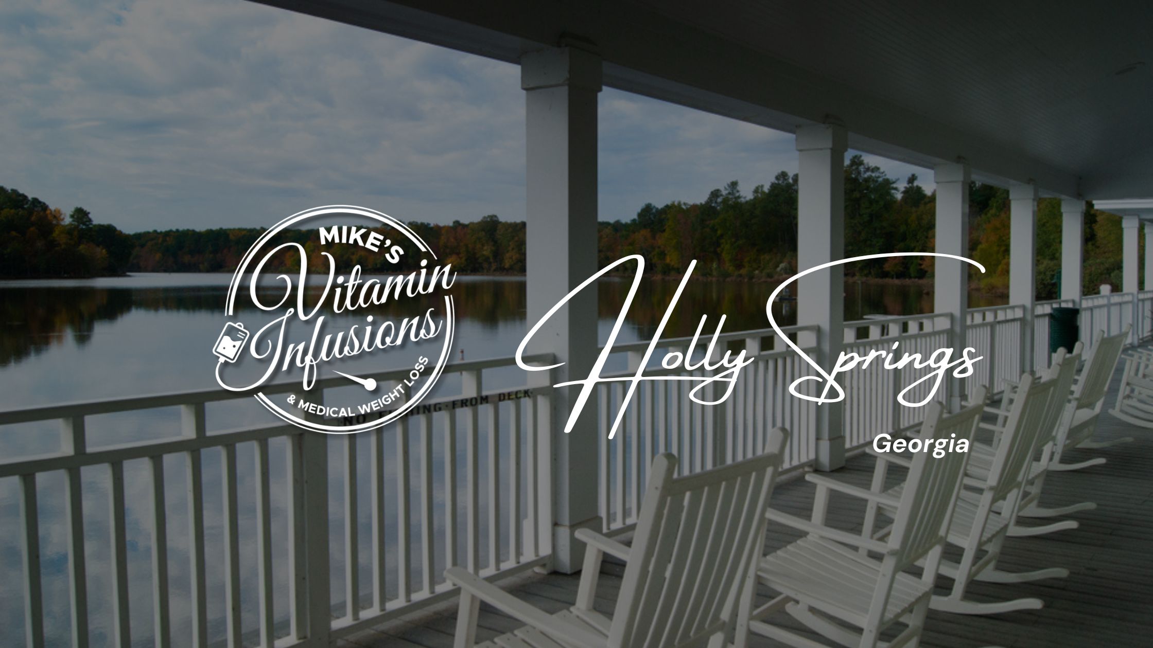 Image of a balcony overlooking a lake in Holly Springs Georgia with the mike's vitamin infusions logo